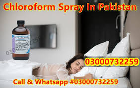 Chloroform Spray Price In Sialkot #03000732259 CALL