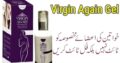 Virgin Again Gel In Pakistan – 03027786571 | EtsyZoon.Com